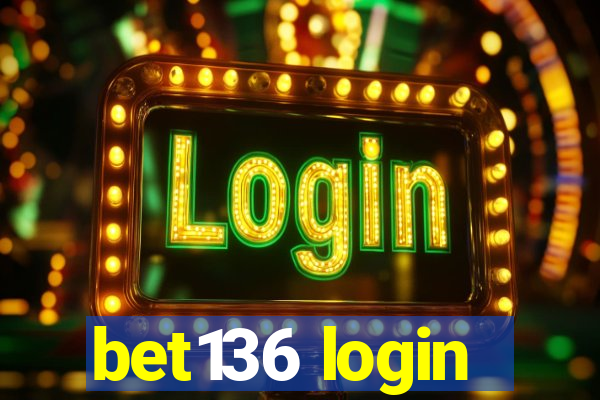 bet136 login