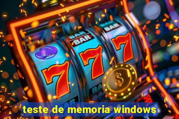 teste de memoria windows