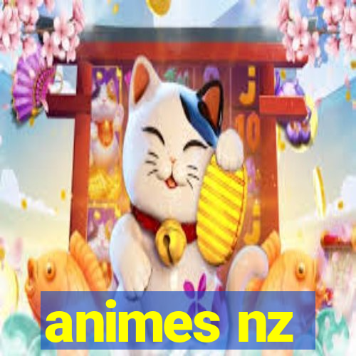 animes nz