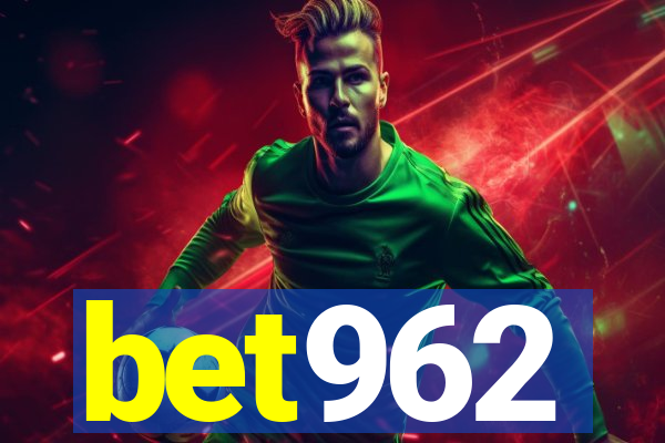 bet962