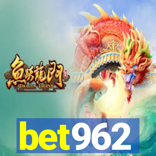 bet962