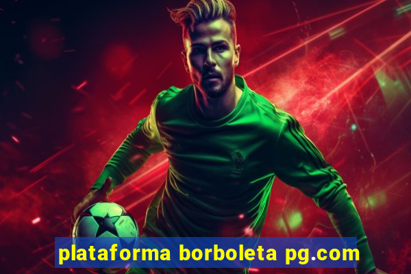 plataforma borboleta pg.com