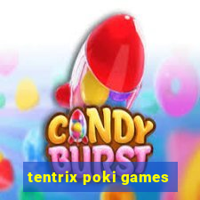 tentrix poki games