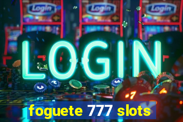 foguete 777 slots