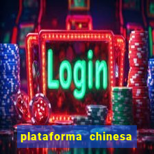 plataforma chinesa do tigrinho