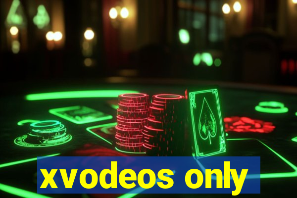 xvodeos only