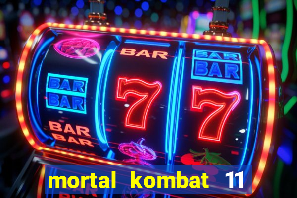 mortal kombat 11 apk android