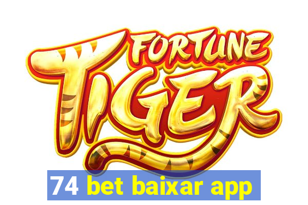 74 bet baixar app