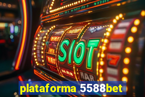 plataforma 5588bet