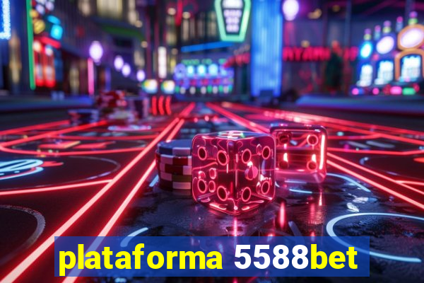 plataforma 5588bet