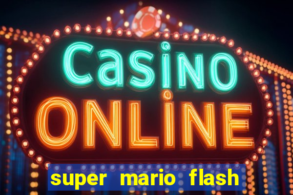 super mario flash click jogos