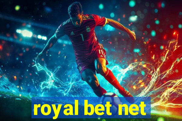 royal bet net