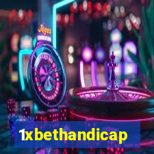 1xbethandicap