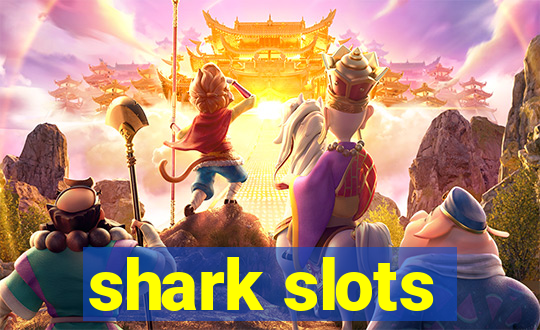 shark slots