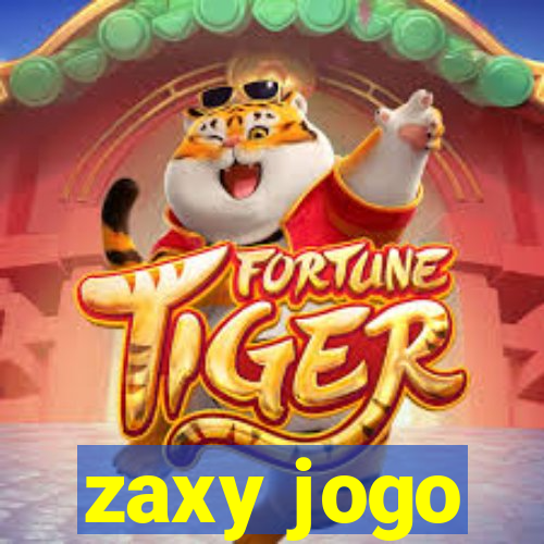 zaxy jogo