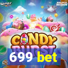 699 bet