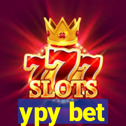 ypy bet