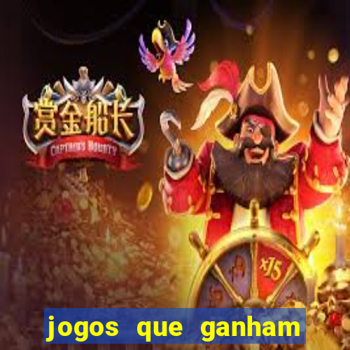 jogos que ganham dinheiro no cadastro