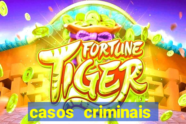 casos criminais para ler pdf