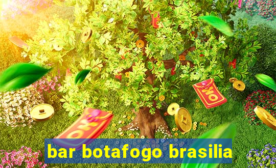 bar botafogo brasilia