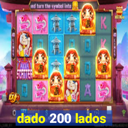 dado 200 lados