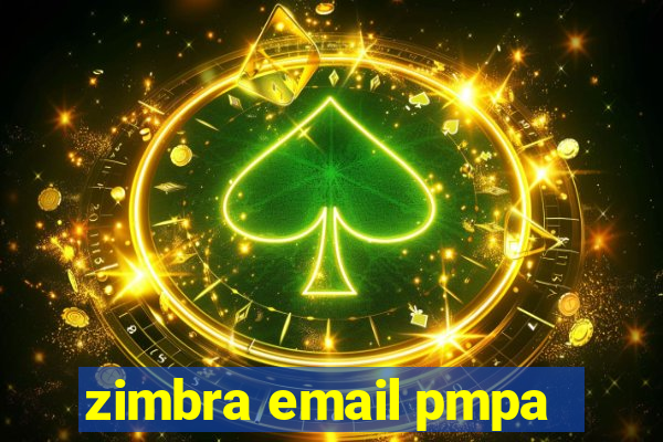 zimbra email pmpa