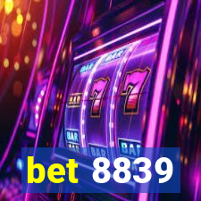 bet 8839