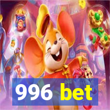 996 bet