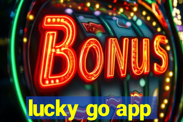 lucky go app