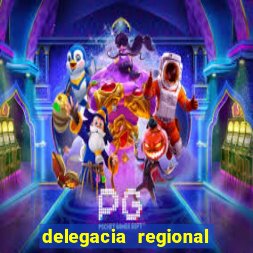 delegacia regional do trabalho