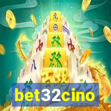 bet32cino