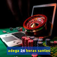 adega 24 horas santos