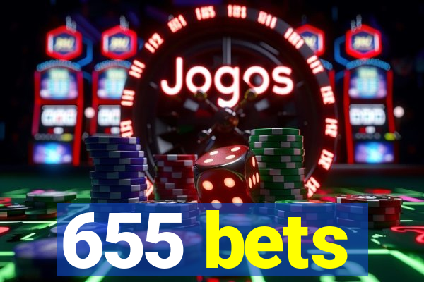 655 bets