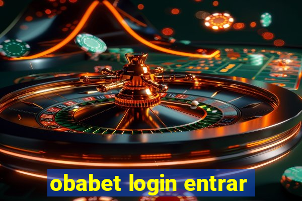 obabet login entrar