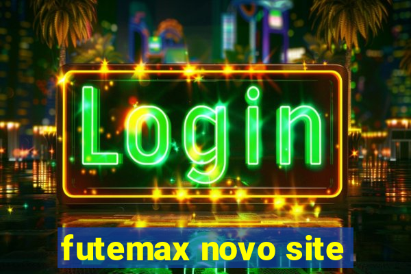 futemax novo site