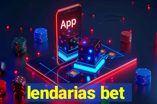 lendarias bet