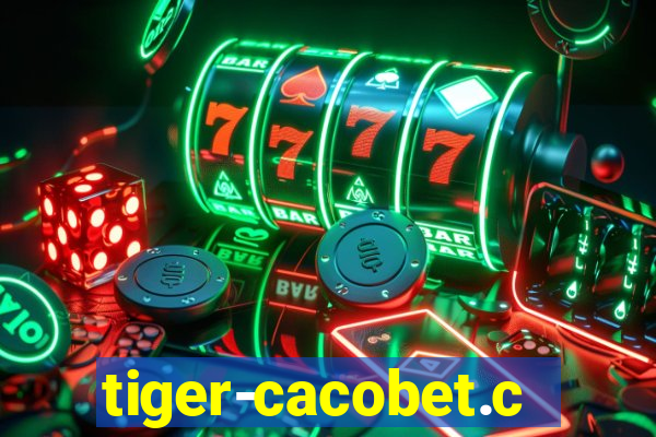 tiger-cacobet.com