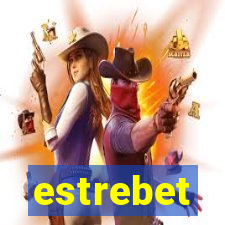 estrebet