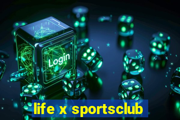 life x sportsclub