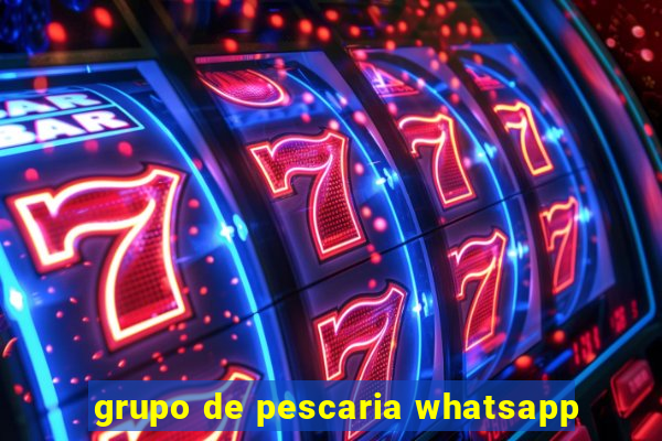 grupo de pescaria whatsapp