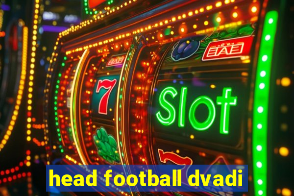 head football dvadi