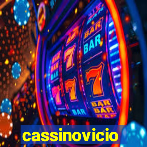 cassinovicio