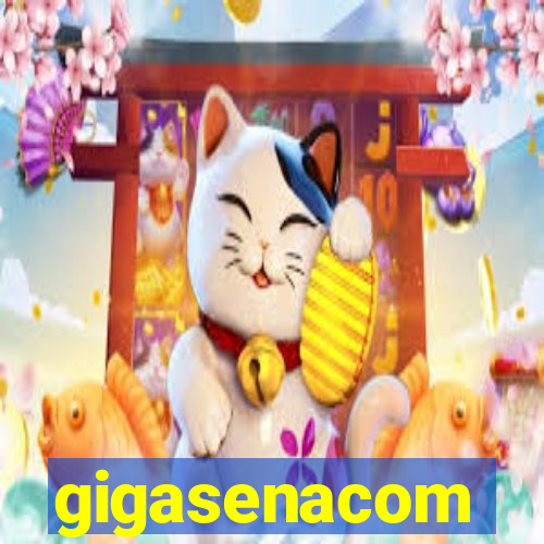 gigasenacom