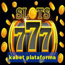 kabet plataforma