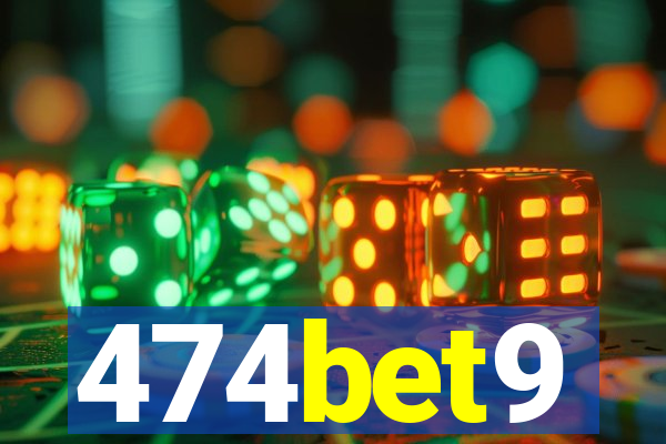 474bet9