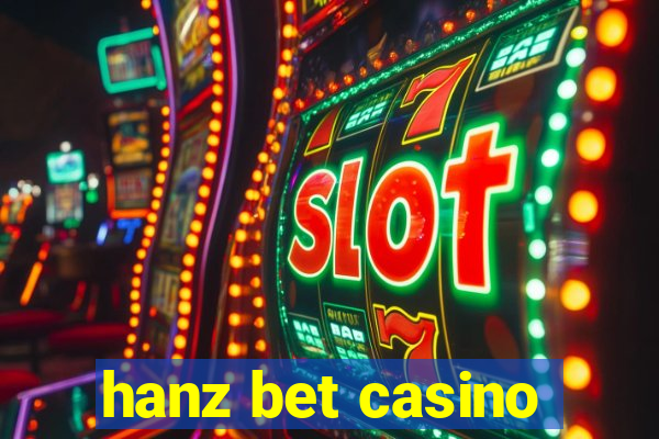 hanz bet casino