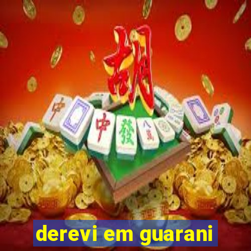 derevi em guarani