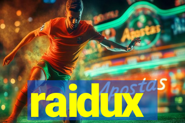 raidux