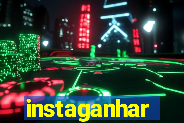 instaganhar