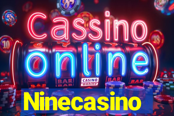 Ninecasino